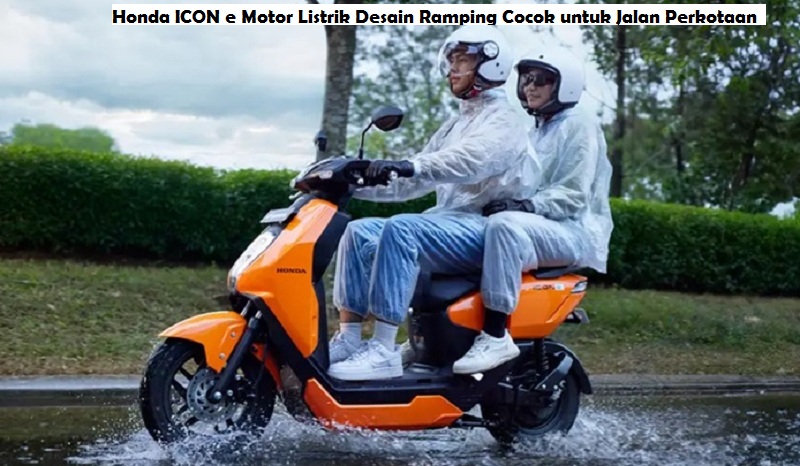 Honda ICON e Motor Listrik Desain Ramping Cocok untuk Jalan Perkotaan